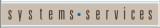 Systems Services  title=