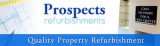 Prospects Refurbishments