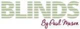 Blinds By Paul Mason Logo