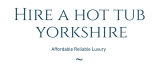 Hire A Hot Tub Yorkshire