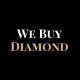 We Buy Diamond - Specialist Buyer