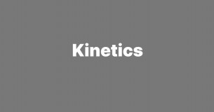 Kinetics