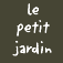 Le Petit Jardin