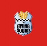 The Frying Squad