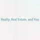 Realty Realtors And You