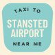 Taxi To Stansted Airport Near Me