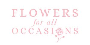 Flowers For All Occasions