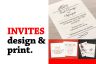 Invites Design and print