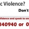 Domestic violence don't suffer in silence
