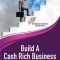 The Build a Cash Rich Business brochure