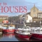 Our harbour and sea houses.